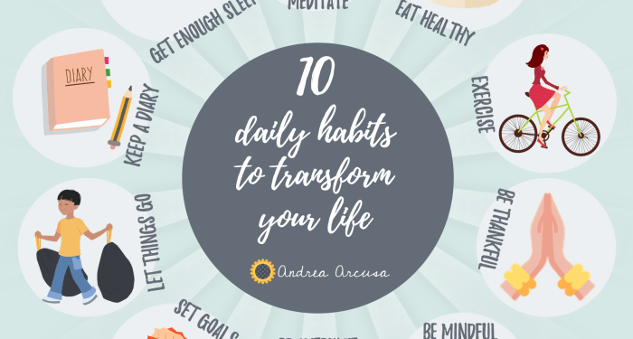 10 daily habits that will transform your life